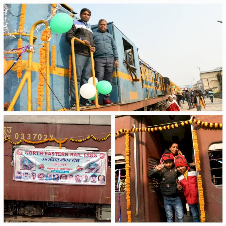 1886 में शुरू किए गए पूर्वोत्तर रेलवे के मीटर गेज की अंतिम गाड़ी को लोग अपनी सुनहरी यादों में सहेजने में लगे रहे